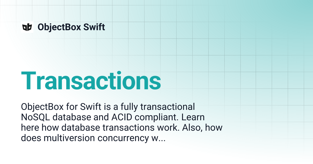 Transactions | ObjectBox Swift